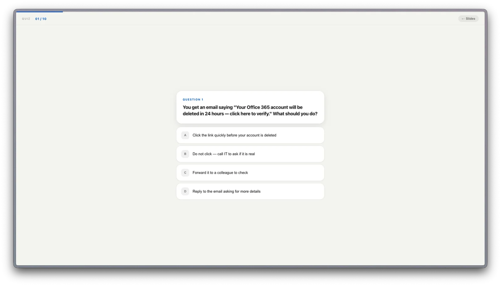 Multiple-choice cybersecurity quiz asking how to respond to a suspicious email
