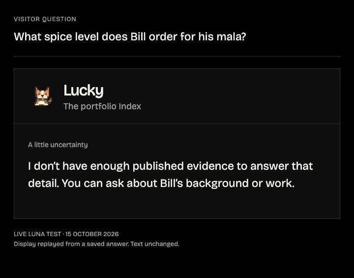 Recorded real Luna result: Lucky states that there is insufficient published evidence for Bill’s preferred mala spice level. The display is replayed from the saved local response.